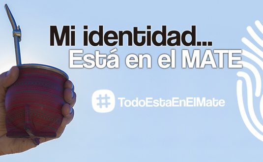Imagen de Campaña publicitaria en el mate estamos todos, todo está en el mate