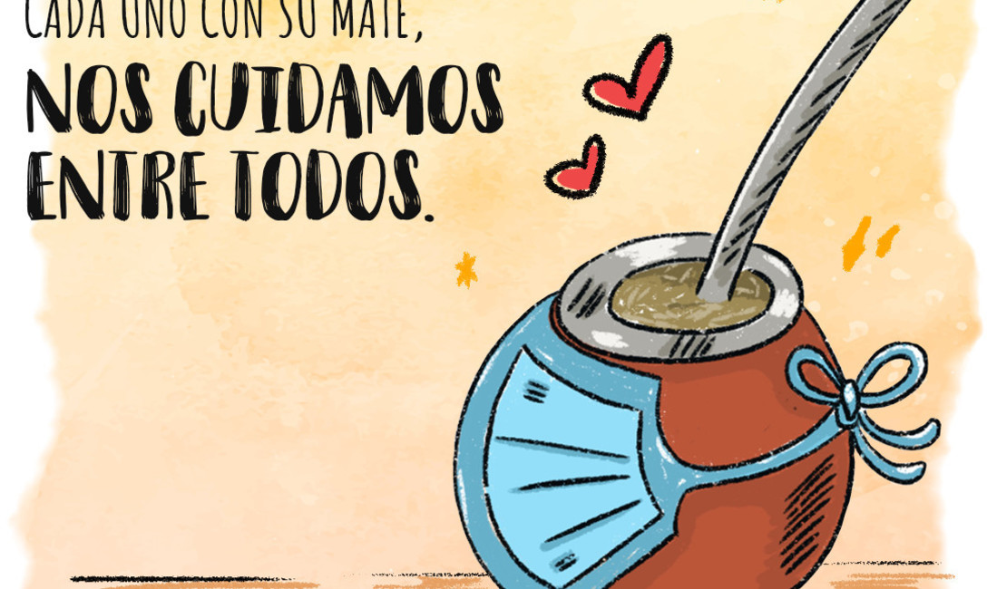 Mate responsable: Nuestra capaña para cuidarnos entre todos en estos tiempos. Mate responsable: Nuestra capaña para cuidarnos entre todos en estos tiempos.