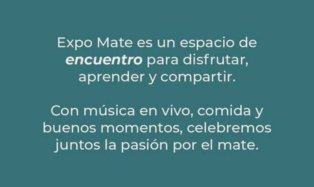 Imagen de Con el apoyo del INYM, se realizará la Expo Mate en San Isidro, Buenos Aires Imagen de Con el apoyo del INYM, se realizará la Expo Mate en San Isidro, Buenos Aires