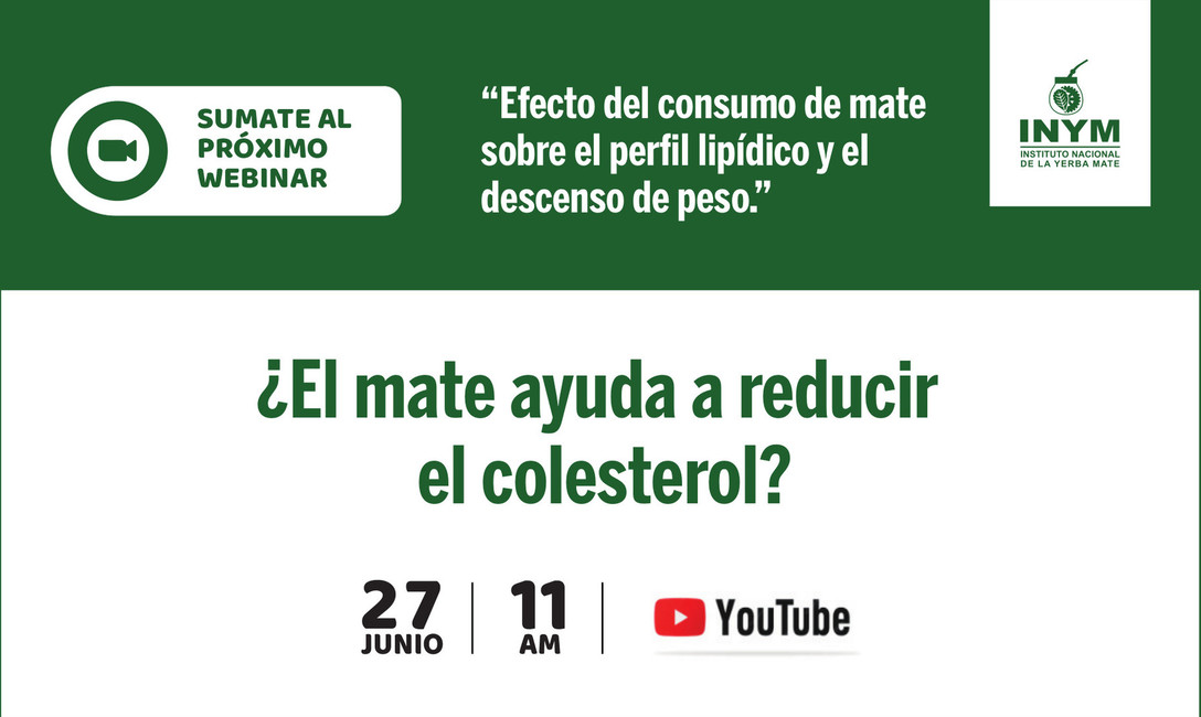 Imagen de Webinar: “Efecto del consumo de mate sobre el perfil lipídico y el descenso de peso Imagen de Webinar: “Efecto del consumo de mate sobre el perfil lipídico y el descenso de peso