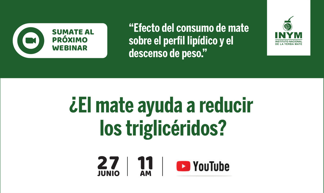 Imagen de Webinar: “Efecto del consumo de mate sobre el perfil lipídico y el descenso de peso Imagen de Webinar: “Efecto del consumo de mate sobre el perfil lipídico y el descenso de peso