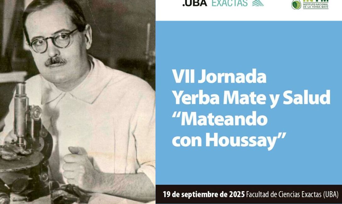 Imagen de En septiembre, la VII Jornada Yerba Mate y Salud en Ciencias Exactas de la UBA Imagen de En septiembre, la VII Jornada Yerba Mate y Salud en Ciencias Exactas de la UBA