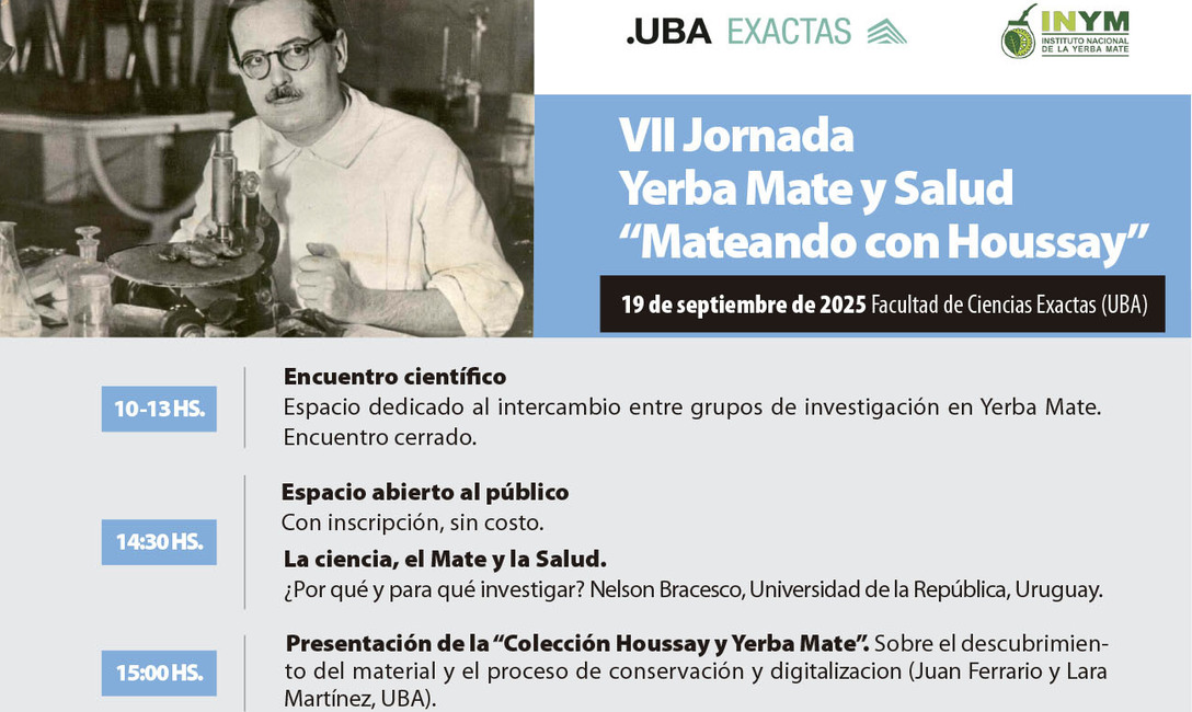 Imagen de En septiembre, la VII Jornada Yerba Mate y Salud en Ciencias Exactas de la UBA Imagen de En septiembre, la VII Jornada Yerba Mate y Salud en Ciencias Exactas de la UBA